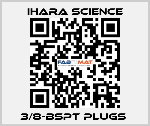 3/8-BSPT PLUGS  Ihara Science