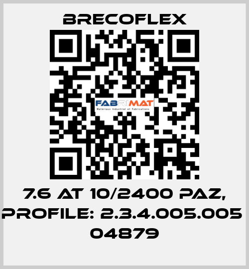 7.6 AT 10/2400 PAZ, PROFILE: 2.3.4.005.005  04879 Brecoflex