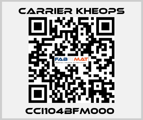 CCI104BFM000  Carrier Kheops