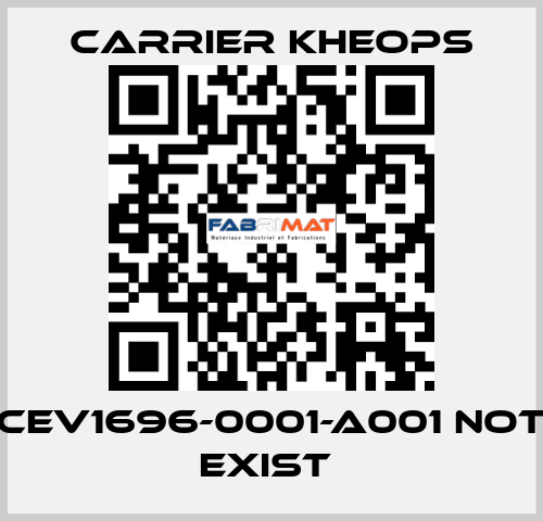 CEV1696-0001-A001 not exist  Carrier Kheops