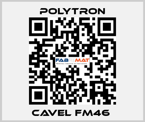 CAVEL FM46  Polytron