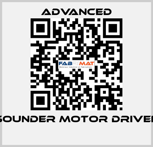 Sounder Motor Driven  Advanced