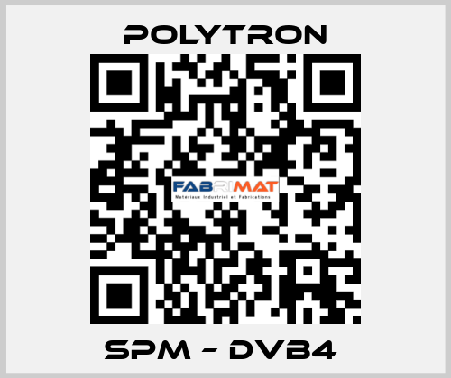 SPM – DVB4  Polytron