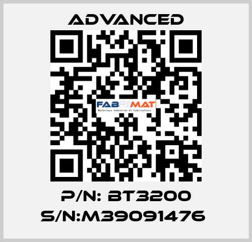 P/N: BT3200 S/N:M39091476  Advanced