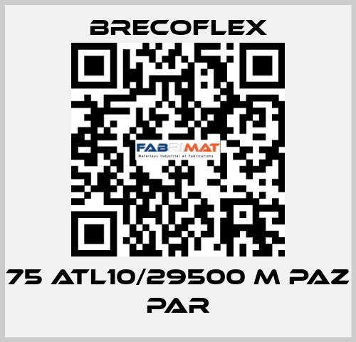 75 ATL10/29500 M PAZ PAR Brecoflex