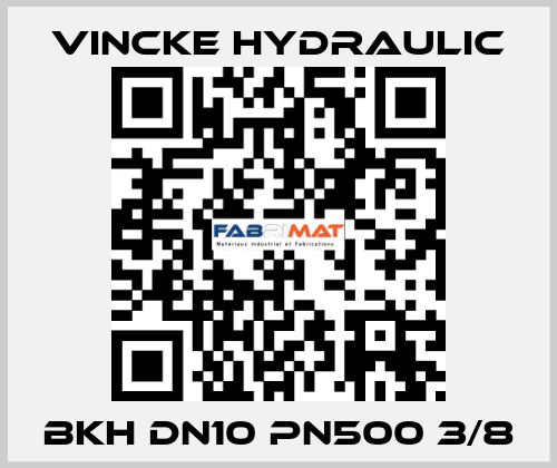 BKH DN10 PN500 3/8 VINCKE HYDRAULIC