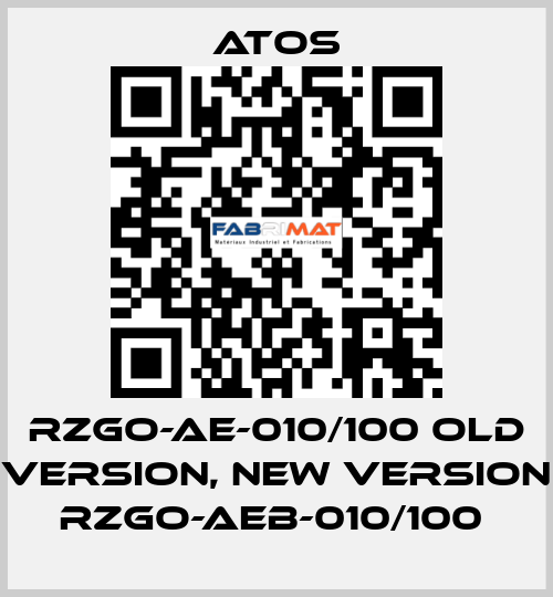 RZGO-AE-010/100 old version, new version RZGO-AEB-010/100  Atos