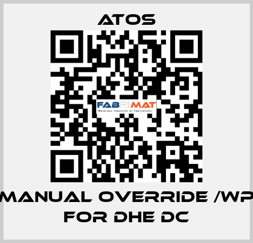 Manual override /WP for DHE DC Atos