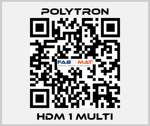 HDM 1 Multi Polytron