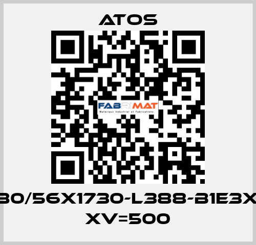CK-80/56X1730-L388-B1E3X1Z3 XV=500 Atos
