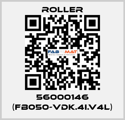 56000146 (FB050-VDK.4I.V4L) Roller