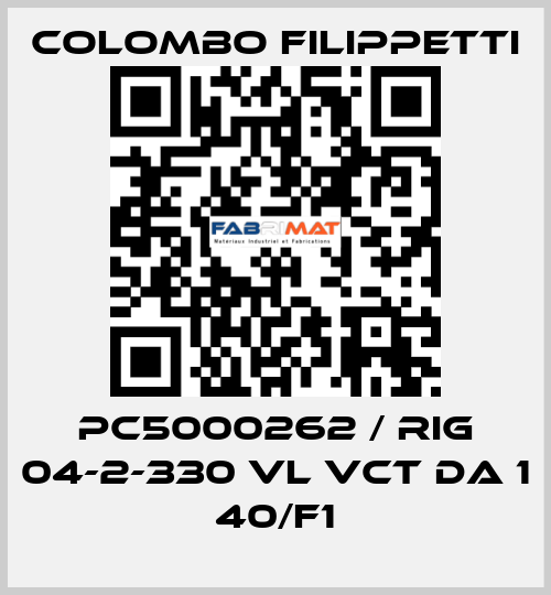 PC5000262 / RIG 04-2-330 VL VCT DA 1 40/F1 Colombo Filippetti