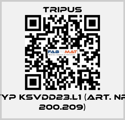 Typ KSVDD23.L1 (Art. Nr. 200.209) Tripus