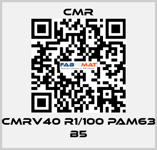 CMRV40 R1/100 PAM63 B5 CMR