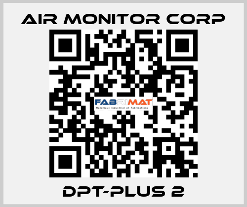 DPT-PLUS 2 AIR MONITOR CORP