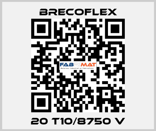20 T10/8750 V Brecoflex