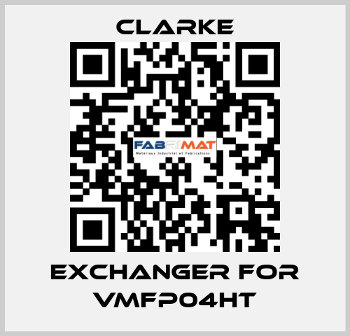 exchanger for VMFP04HT Clarke