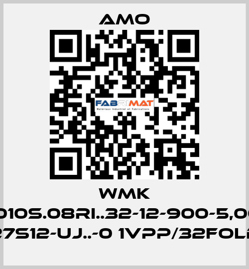 WMK 1010S.08RI..32-12-900-5,00 27S12-UJ..-0 1VPP/32FOLD Amo
