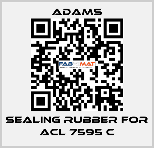 Sealing rubber for ACL 7595 C ADAMS