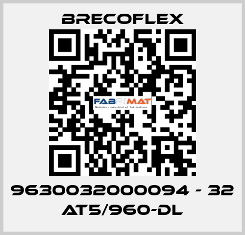 9630032000094 - 32 AT5/960-DL Brecoflex
