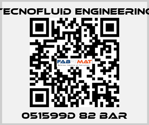 051599D 82 BAR Tecnofluid Engineering