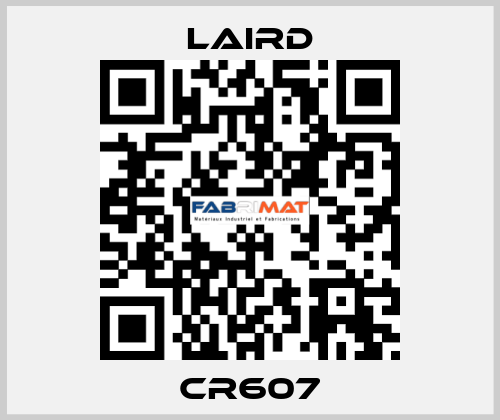 CR607 Laird