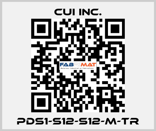 PDS1-S12-S12-M-TR CUI Inc.