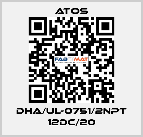 DHA/UL-0751/2NPT 12DC/20 Atos