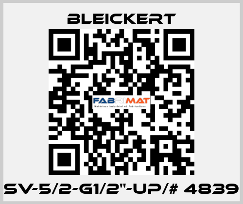 SV-5/2-G1/2"-UP/# 4839 Bleickert