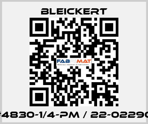 #4830-1/4-PM / 22-02290 Bleickert